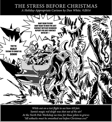 Cartoon by Dan White ©2014 dw_XmasStress_1of4